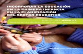 INCORPORAR LA EDUCACIÓN EN LA PRIMERA INFANCIA EN LA ...