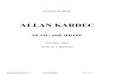 Allan Kardec, sa vie, son oeuvre André Moreil