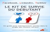 Kit de Survie Du Débutant en Réseaux Sociaux Easy Social Media