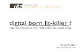 Digital born lit-killer ?