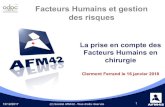 Facteurs Humains et gestion des risques - cice.fr HUMAINS...  La prise en compte des Facteurs Humains