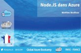 Matthieu Bouilloux - NodeJS dans Azure -  - Global Azure Bootcamp 2016 Paris