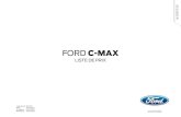 FORD C-MAX -   fr  01-12-2013.pdfPhares automatiques avec fonction Home Safe, ... Dgivrage lectrique du pare-brise 'Quickclear' 585 N O O 173,55 210