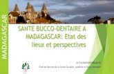 SANTE BUCCO-DENTAIRE A MADAGASCAR: Etat ?-bucco...  Parmi les 10 premi¨res pathologies dans les