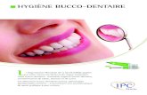 HYGIˆNE BUCCO-DENTAIRE - IPC Etoile, Centre de ... Les affections bucco-dentaires (caries, pathologies