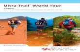 Ultra-Trail World Tour .Le Concept page 8 Les Nouveaut©s 2015 page 9 â€™International L Trail-Running