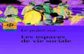 Les espaces de vie sociale - Bienvenue sur Caf.fr | caf.fr .2014-04-23  4 à¸€TICIPATION à¸€à¸€à¸€