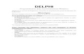 DELPHI - usthb-etud. DELPHI Programmation dans l'environnement Windows Delphi est un outil de d©veloppement,