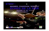 Wagner, Chausson, Debussy ©Chos De La Mer .en Allemagne, Wilhelm Richard Wagner perd tr¨s vite