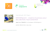 Designpoint: "creative business" pour d©chets   haut potentiel par Jean-Luc Th©ate | LIEGE CREATIVE, 20.03.15