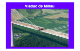 Viaduc de Millau - .Le viaduc de Millau est un pont   haubans qui enjambe la vall©e du Tarn . Non
