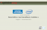 Looksharp / Havas Voyage / Intel - Barom¨tre sur les travailleurs mobiles - Par OpinionWay - Novembre 2014