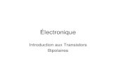 Introduction aux Transistors ¢â‚¬¢ Les transistors sont comme 2 diodes: ¢â‚¬¢ On applique des tensions aux