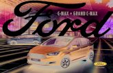 C-MAX + GRAND C-MAX - Ford Choisissez le Ford C-MAX qui vous convient. Avec toutes les finitions, aussi