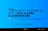 JANVIER 2020 TRAJECTOIRES DU SILLON LORRAIN publications/2020 01...¢  4 trajectoires du sillon lorrain