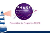 Pr£©sentation du Programme PHARE Le contexte du programme PHARE Objectifs ... autour du projet FORCE