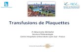 Transfusions de Plaquettes 2019-03-06¢  Seuils de NP justifiant la Transfusion de Plaquettes en N£©onatologie