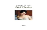 Moll Flanders - Web view Moll Flanders BeQ Daniel de Foأ« Moll Flanders prأ©cأ©dأ© de Mme Veal La Bibliothأ¨que