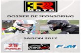 DOSSIER DE SPONSORING - 3R MOTO DOSSIER DE SPONSORING SAISON 2017 . Lâ€™ASSOCIATION 3R MOTO 3R MOTO