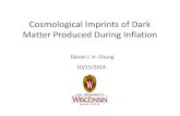Cosmological Imprints of Dark Matter Produced During Inflation Multi-field inflation: Axenides, Brandenberger,