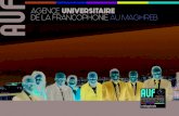AGENCE UNIVERSITAIRE DE LA FRANCOPHONIE AU MAGHREB Maghreb au Maroc ; trois Campus Num£©riques Francophones