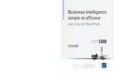 Business Intelligence simple et efficace Business ... avec Excel et PowerPivot Business Intelligence