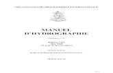 INTERNATIONAL HYDROGRAPHIC M-13 ORGANISATION HYDROGRAPHIQUE INTERNATIONALE MANUEL D¢â‚¬â„¢HYDROGRAPHIE Publication