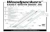 Woodpeckers Exact-Width-Dado-Jig Instructions 061819 Title: Woodpeckers_Exact-Width-Dado-Jig_Instructions_061819