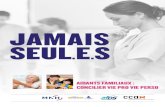 JAMAIS SEULES - MNH MAG aidants_New.pdfآ  AIDANTS FAMILIAUX : CONCILIER VIE PRO VIE PERSO. 9 des salariأ©s