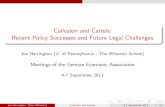 Collusion and Cartels: Recent Policy Successes and Future ... Econ Assoc Meetings_09.13.pdf collusion