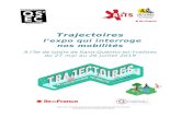 Trajectoires - Association Science Technologie asts.paris/wp-content/uploads/2019/05/dossier... Trajectoires