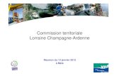 Commission territoriale Lorraine Champagne- Lundi au vendredi Samedis, dimanches et JF 24 heures sur