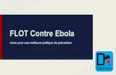 Flot contre ebolaFLOT Contre Ebola