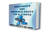 Guide Organiser Une Murder Party en 6 Etapes