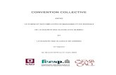 SEMB SAQ | - CONVENTION COLLECTIVE ... -6- ARTICLE 1 - BUT DE LA CONVENTION 1:01 La convention collective