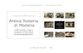 Vi presento il caff£¨ artigianale: Antica Tosteria di Antica Tosteria di Modena - Caff£¨ Tostato a Legna