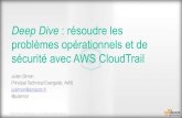Deep Dive AWS CloudTrail