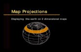 Map Projections - MIT OpenCourseWare Map projections Define the spatial relationship between locations