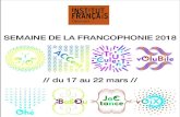 New SEMAINE DE LA FRANCOPHONIE 2018 // du 17 au 22 mars 2018. 12. 10.¢  La Semaine de la langue fran£§aise