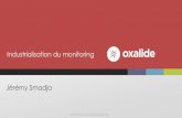 Paris monitoring - 27012016 - Smart Monitoring chez Oxalide