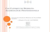 Cas Clinique de Dermato-Allergologie CAS CLINIQUE DE DERMATO- ALLERGOLOGIE PROFESSIONNELS Journ£©e de