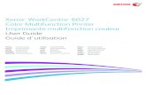 WorkCentre 6027 Imprimante multifonction couleur User Guide 2018. 11. 15.¢  Xerox ¢® WorkCentre ¢® 6027