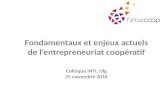 INTI2016 161125 Febecoop - Fondamentaux et enjeux actuels de l’entrepreneuriat coopératif