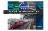BASQUE COUNTRY LOGISTICS - BASQUE COUNTRY LOGISTICS colaborar para competir Plataformelogistique intermodale(PLI)