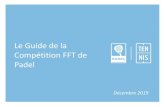 Le Guide de la Compأ©tition FFT de Padel IV.1 â€“Les principes du Classement IV.2 â€“Comment classer