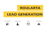 ROULARTA LEAD ROULARTA LEAD GENERATION FORMULES â€“ INSERTION STANDARD â€¢ Insertion (= 1 bloc) dans