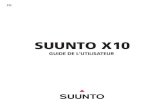 X10 manual fr - Suunto 2009. 11. 24.آ  Suunto X10 pour nager ou pratiquer dâ€™autres sports aquatiques,