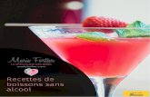 Recettes de boissons sans alcool - Marie Fortier ... Limonade aux framboises : 4 tasses dâ€™eau froide,
