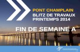 Pont Champlain : Blitz de travaux - Week-end A