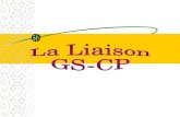 La Liaison  GS-CP